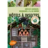 Hôtels à Insectes Abeilles Sauvages, Bourdons & Cie Au Jardin - Melanie VON ORLOW -Promos Vivariux Magasin hotels a insectes abeilles sauvages bourdons cie au jardin melanie von orlow 1387540 ulmer hotels a insectesabeilles sauvages bo