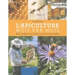 L'apiculture Mois Par Mois - Jean RIONDET