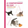 Le Comportement Du Chat De A à Z Comprendre Et Agir - Valérie DRAMARD -Promos Vivariux Magasin le comportement du chat de a a z comprendre et agir valerie dramard 1385492 ulmer le comportement du chat de a a zcomprendre et