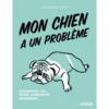 Mon Chien A Un Problème Aboiements, Vol, Fugue, Agressivité, Dépression... - Christophe DUFFO 1 Mon Chien A Un Problème Aboiements, Vol, Fugue, Agressivité, Dépression... - Christophe DUFFO -Promos Vivariux Magasin mon chien a un probleme aboiements vol fugue agressivite depression christophe duffo 1389957 ulmer mon chien a un problemeaboiem